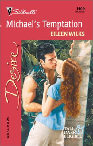 Michael's Temptation (Tall, Dark & Eligible) (Silhouette Desire)