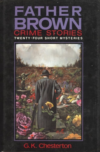 Father Brown Crime Stories Twenty-four Short Mysteries