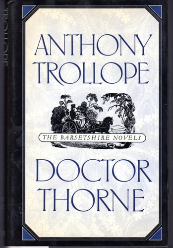 Doctor Thorne (The Barsetshire Novels)