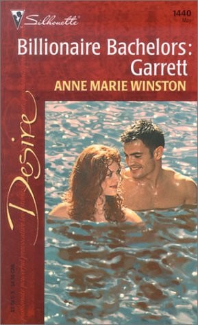 Billionaire Bachelors: Garrett (Desire, 1440)