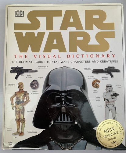 Star Wars The Visual Dictionary