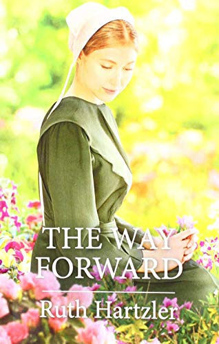 The Way Forward (Harl Mmp Amish Singles)