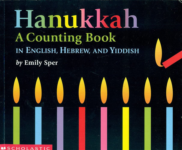 Hanukkah: A Counting Book In English - Hebrew - Yiddish