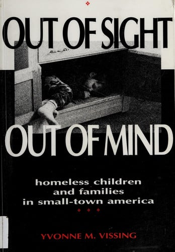Out Of Sight, Out Of Mind: Homeless Children and Families in Small-Town America