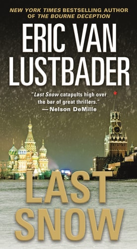 Last Snow (Jack McClure/Alli Carson Novels)