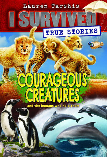 Animal Survivors (I Survived True Stories #4)