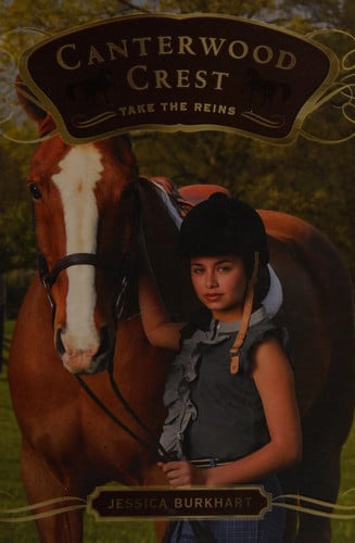 Take the Reins (Canterwood Crest #1)
