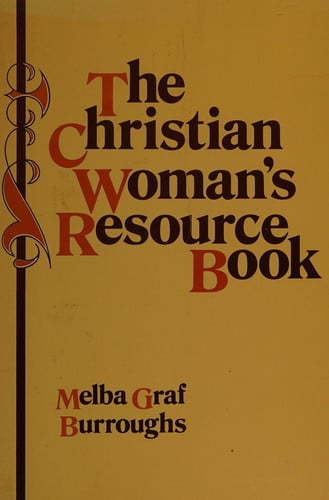 The Christian Woman's Resource Book