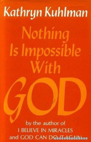Nothing is impossible with God