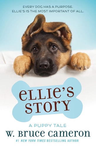 Ellie's Story A Puppy Tale