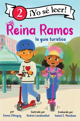 Reina Ramos: La Guía Turística Reina Ramos: Tour Guide (Spanish Edition)