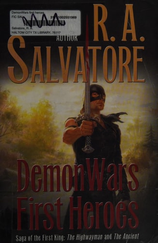DemonWars: First Heroes The Highwayman and The Ancient