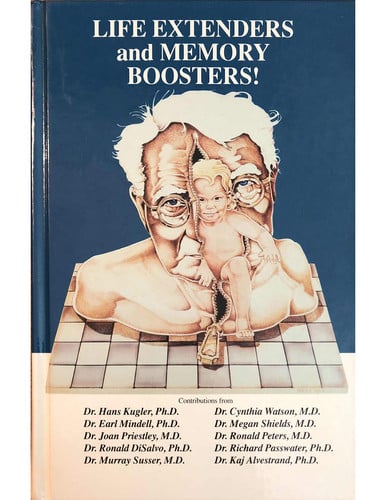 Life Extenders and Memory Boosters: Life Extension Innovations for a Healthier Longer Life