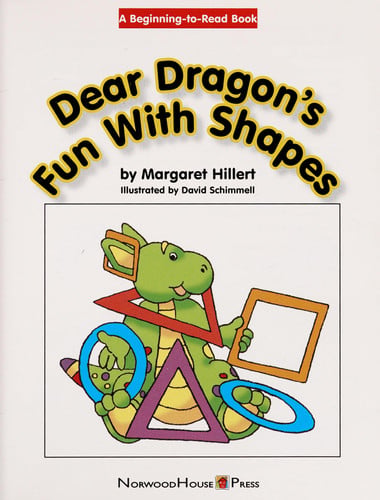 Dear Dragon's Fun With Shapes (Beginning-to-Read: Dear Dragon)