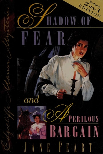 Shadow of Fear A Perilous Bargain