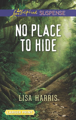 No Place to Hide (Love Inspired Suspense)