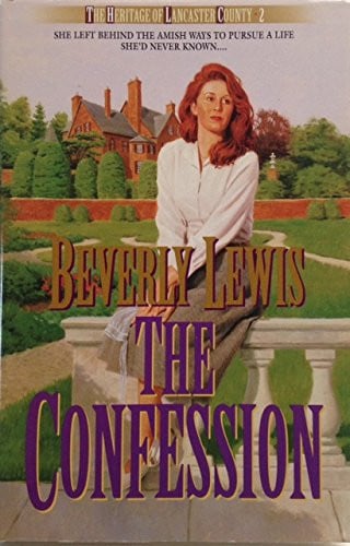 The Confession (The Heritage of Lancaster County #2)