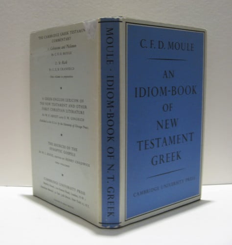 An Idiom Book of New Testament Greek