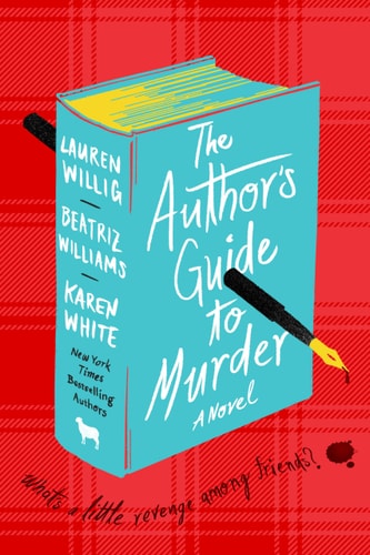 The Author's Guide to Murder A Novel