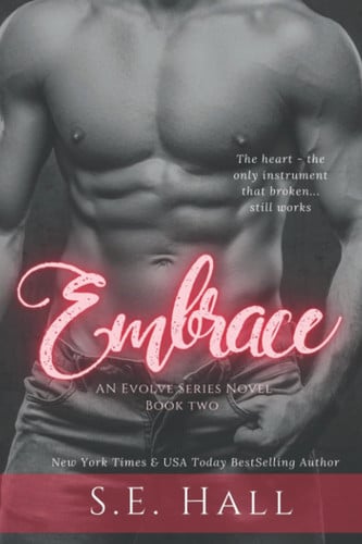 Embrace: Evolve Series #2