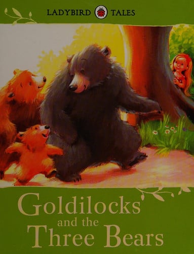 Ladybird Tales: Goldilocks and the Three Bears