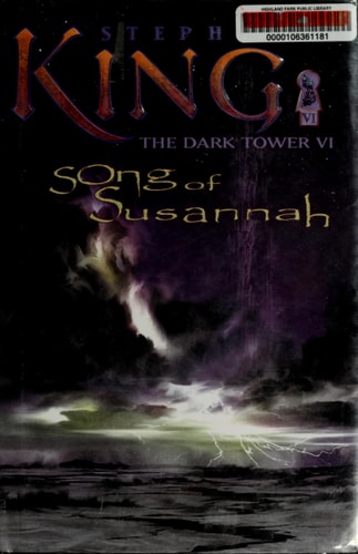 The Dark Tower VI Song of Susannah