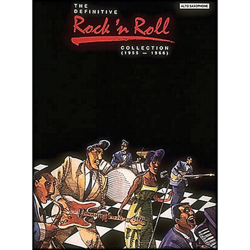 Definitive Rock 'n Roll Collection, 1955-1966 Alto Saxophone