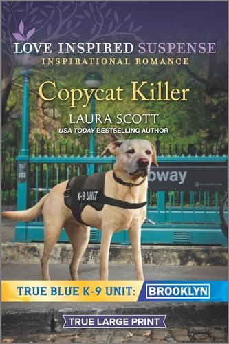 Copycat Killer (True Blue K-9 Unit: Brooklyn, 1)