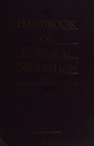Handbook of Surgical Nutrition