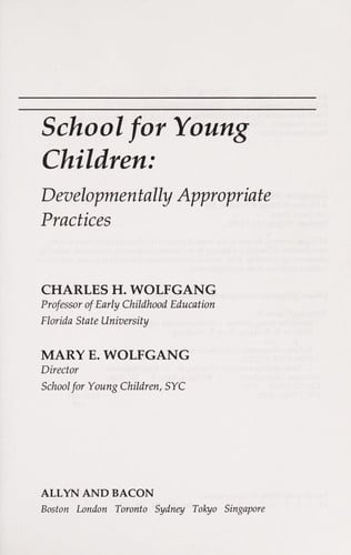 School for Young Children: Developmentally Appropriate Practices