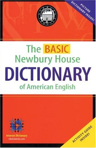 The Basic Newbury House Dictionary of American English