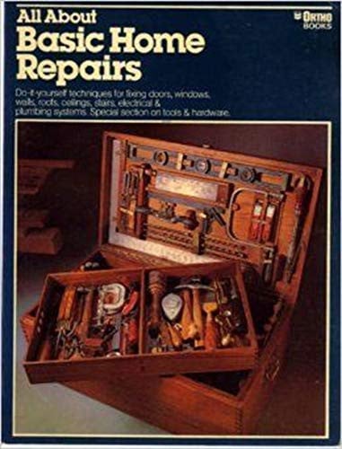 All About Basic Home Repairs