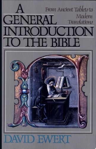 General Introduction to the Bible, A