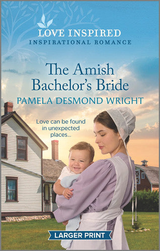 The Amish Bachelor's Bride: An Uplifting Inspirational Romance (Love Inspired)