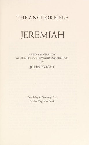 Jeremiah (Anchor Bible Series, Vol. 21)