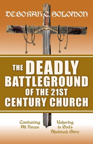 The Deadly Battleground of the 21st Century Church