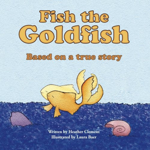 Fish the Goldfish