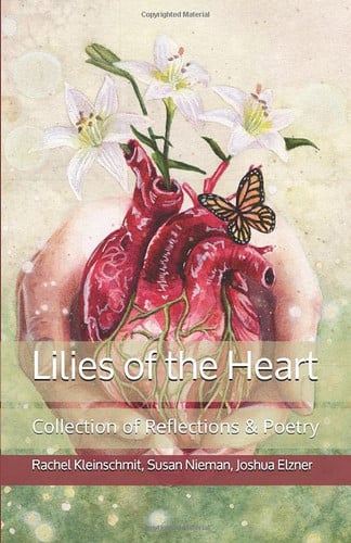 Lilies of the Heart: Collection of Reflections & Poetry