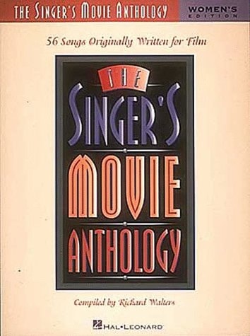 The Singer's Movie Anthology Women's Edition