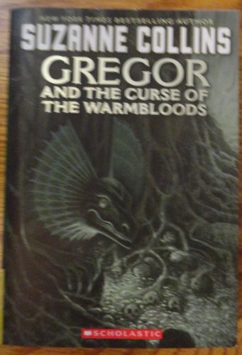 Gregor and the Curse of the Warmbloods