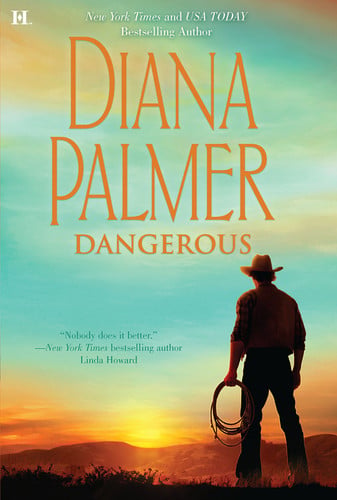 Dangerous (Long, Tall Texans)
