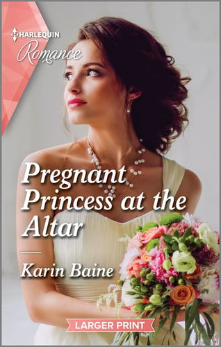 Pregnant Princess at the Altar (Harlequin Medical Romance, Carey Cave Midwives, 4865)