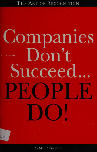 Companies don't succeed... people do!: The art of recognition (Successories library)