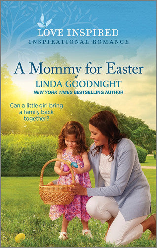 A Mommy for Easter: An Uplifting Inspirational Romance (Love Inspired)