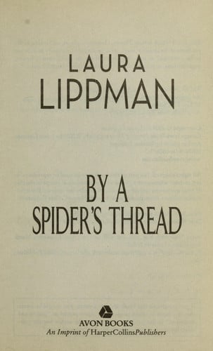 By a Spider's Thread (Tess Monaghan Novel)