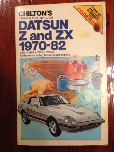 Chilton's repair & tune-up guide, Datsun Z and ZX, 1970-82: 240-Z, 260-Z, 280-Z, 280-ZX, all models including turbocharged engines