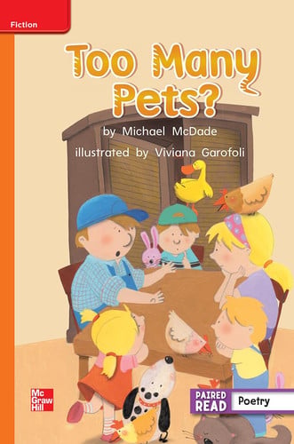 Reading Wonders Leveled Reader Too Many Pets?: Approaching Unit 1 Week 3 Grade 2 (ELEMENTARY CORE READING)