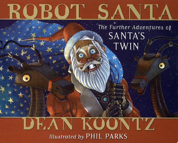 Robot Santa The Further Adventures of Santa's Twin