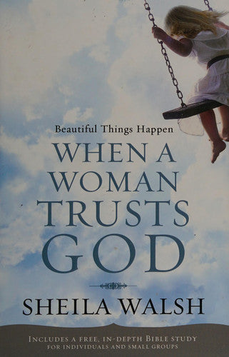 Beautiful Things Happen When a Woman Trusts God