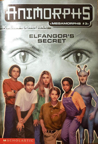 Elfangor's Secret (Animorphs, Megamorphs #3)
